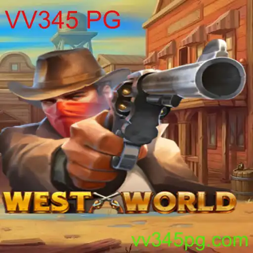 Explorando o Fascinante Universo de WestWorld: O Jogo VV345 PG